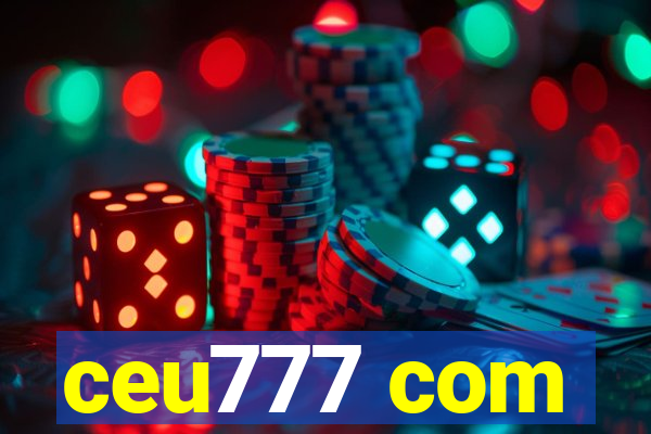 ceu777 com
